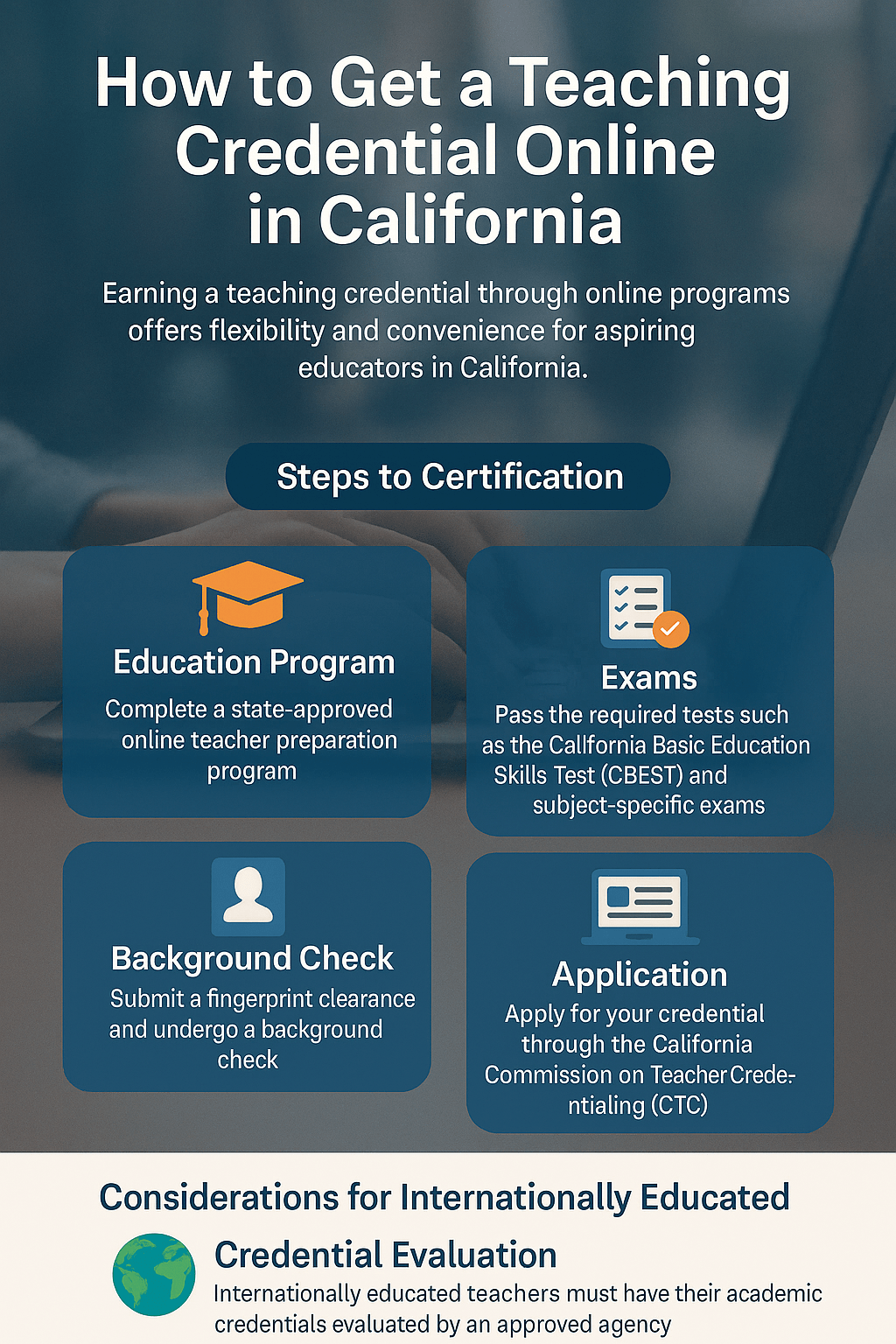 Guide on How To Get AN Online Teaching Credential in California